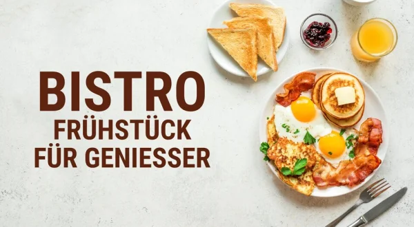 Bistro - Frühstück für Genießer
