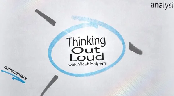 Thinking Out Loud