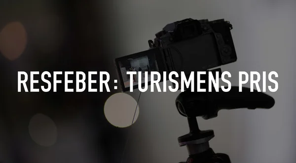 Resfeber: Turismens pris