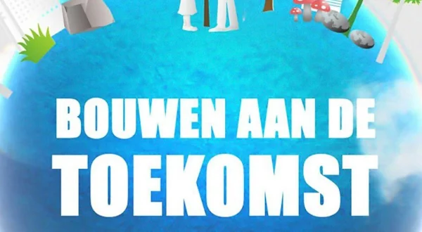 Bouwen aan de Toekomst