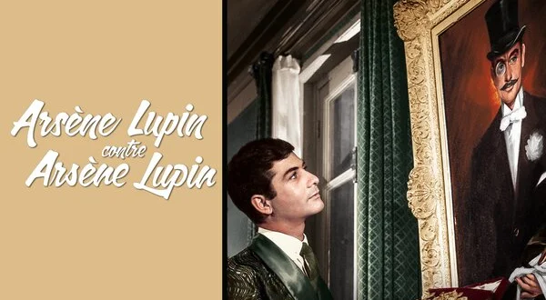 Arsène Lupin Contre Arsène Lupin