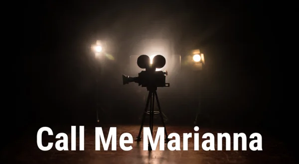 Call Me Marianna