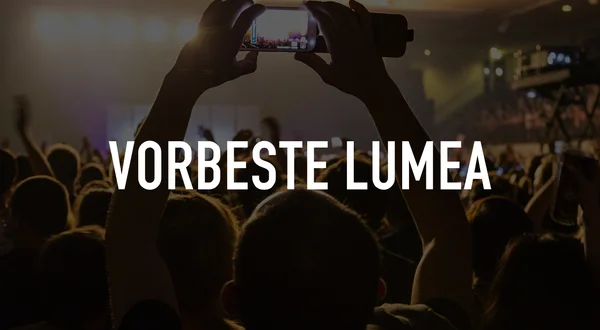 Vorbeste lumea