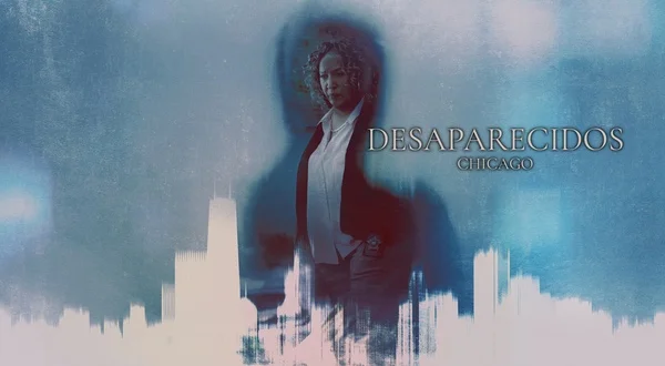 Desaparecidos: Chicago