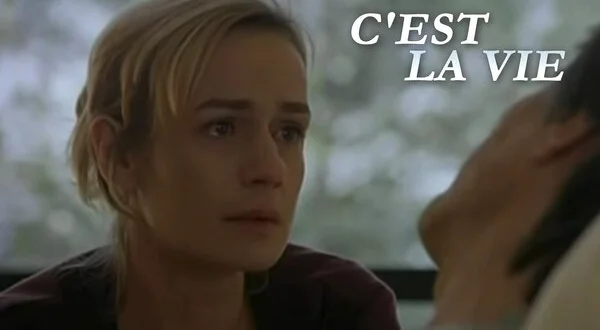 C'est la Vie