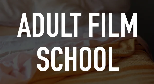 Adult Film School