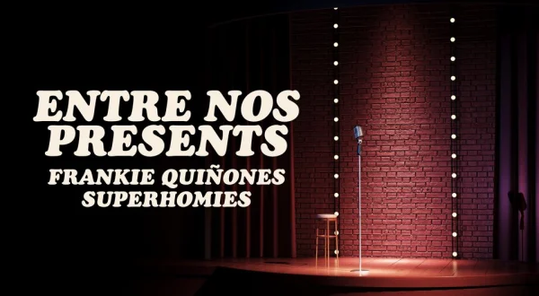 Entre nos presents: Frankie Quiñones Superhomies