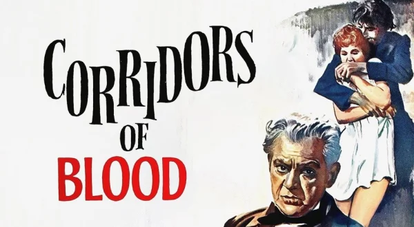 Corridors of Blood