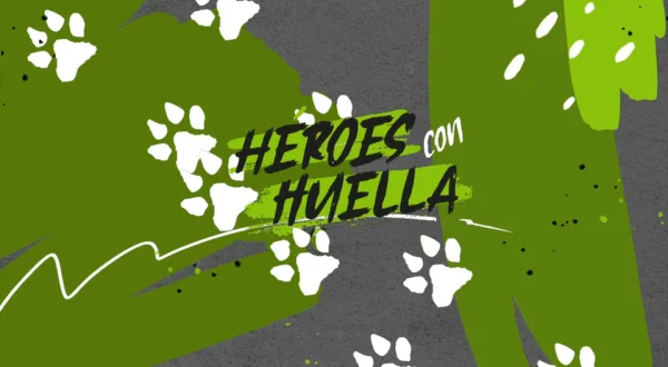 Héroes con huella
