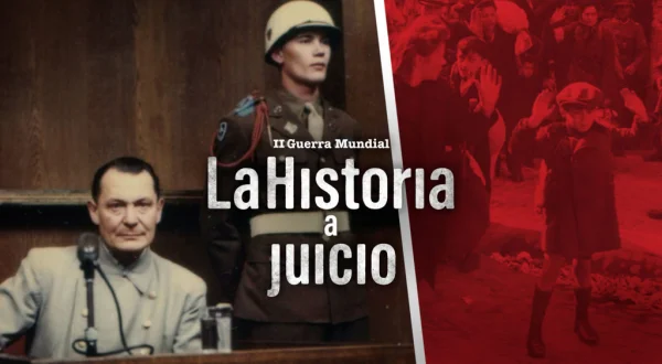 II Guerra Mundial/ la Historia a juicio