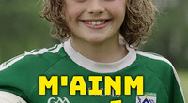 M'Ainm Mo Scéal