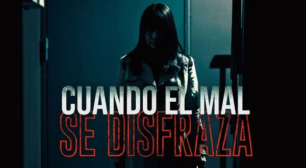 Cuando el mal se disfraza