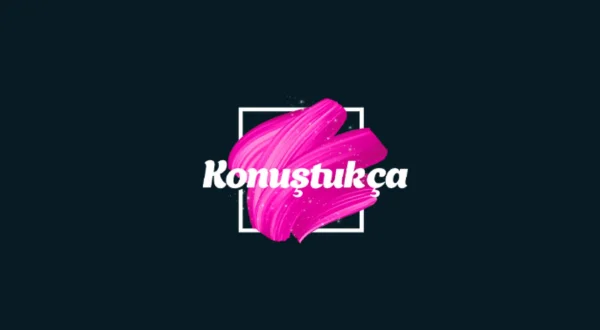 Konuştukça