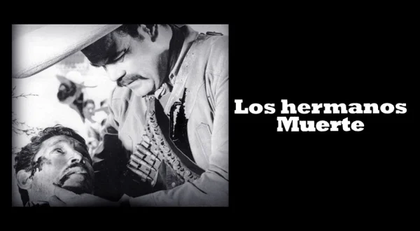 Los Hermanos Muerte