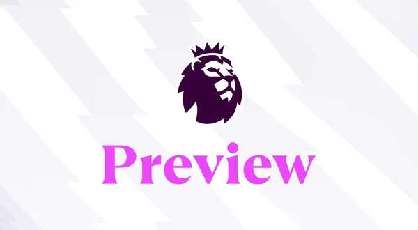 Premier League Preview