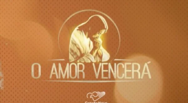 O Amor Vencerá