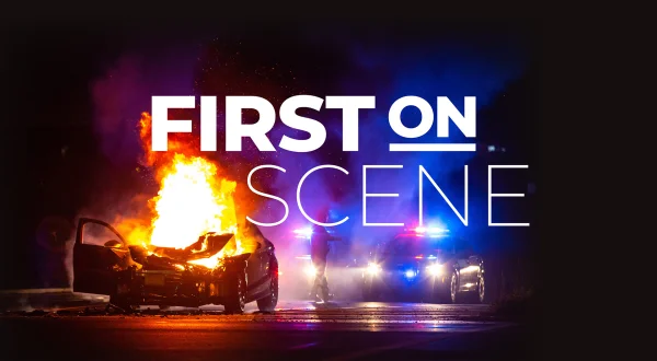 First on the Scene