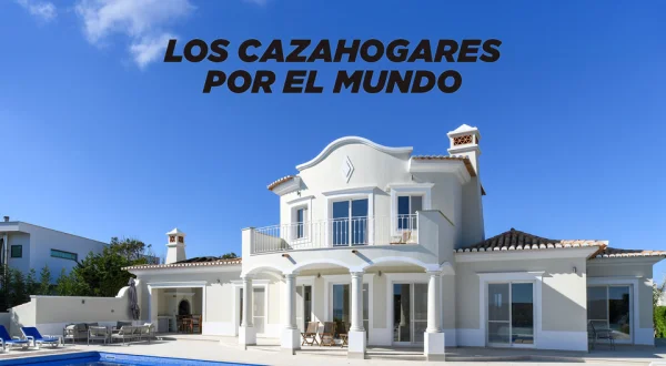 Los cazahogares por el mundo