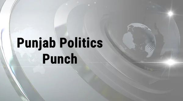 Punjab Politics Punch