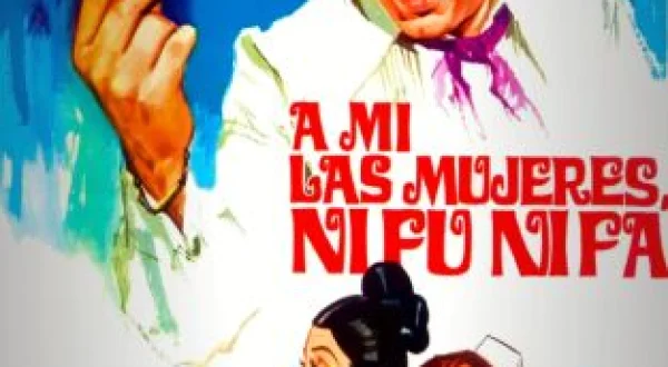 A mí las mujeres, ni fu ni fa