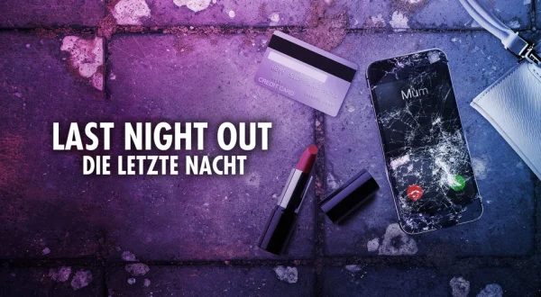 Last Night Out - Die letzte Nacht