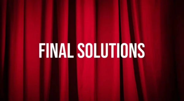 Final Solutions