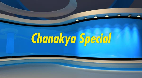 Chanakya Special