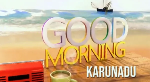 Good Morning Karunadu