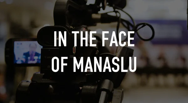 In the Face of Manaslu