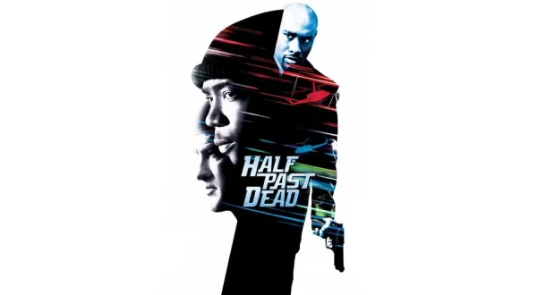Half Past Dead