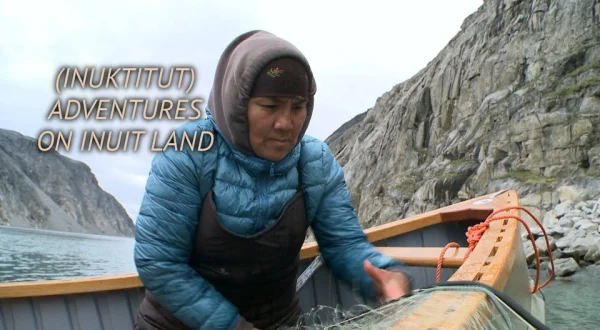 (Inuktitut) Adventures on Inuit Land