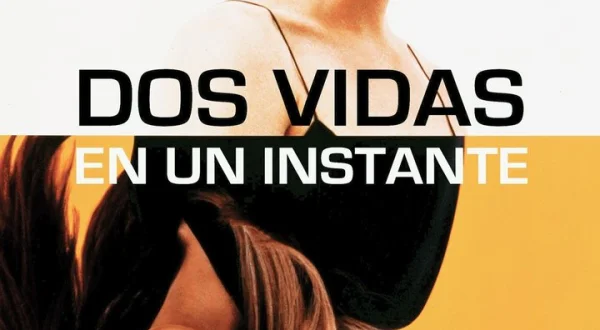 Dos vidas en un instante