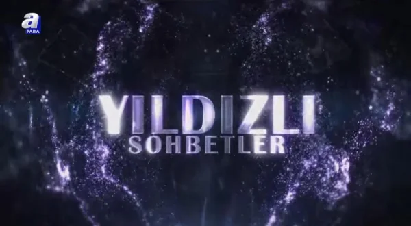 Yıldızlı Sohbetler