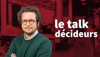 Le talk décideurs