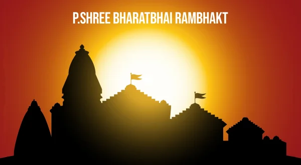 P.Shree Bharatbhai Rambhakt