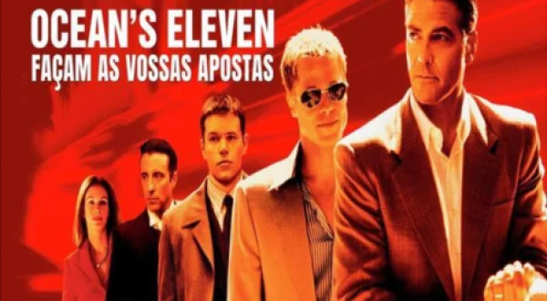 Ocean's Eleven - Façam as vossas Apostas