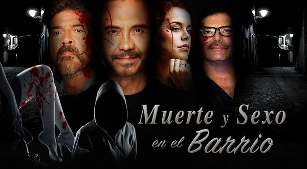 Muerte y sexo en el barrio
