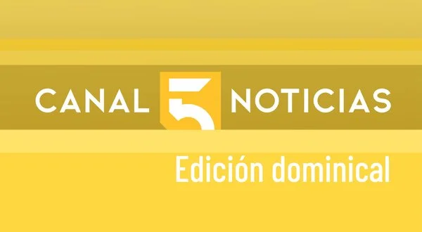 Canal 5 noticias: Edición dominical
