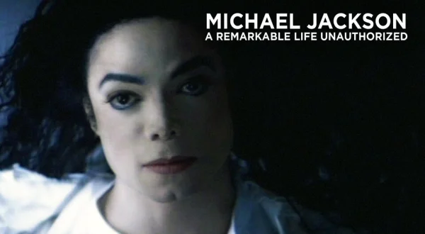 Michael Jackson - A Remarkable Life Unauthorized