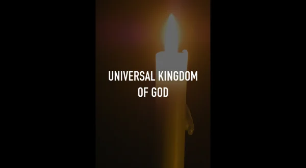 Universal Kingdom of God