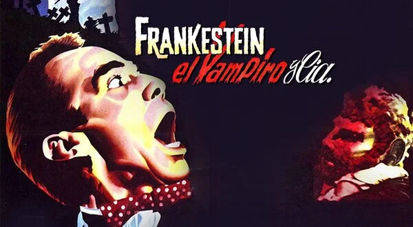 Frankenstein, el Vampiro y Compañía
