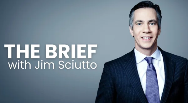 The Brief with Jim Sciutto
