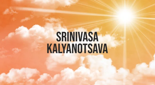 ஸ்ரீநிவாஸ கல்யாணோத்ஸவ