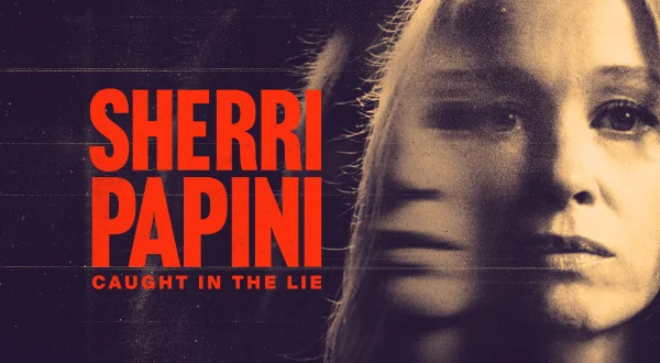 Sherri Papini: Caught in the Lie
