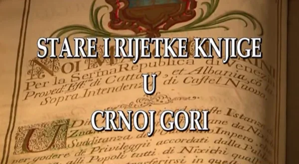 Stare i rijetke knjige u Crnoj Gori