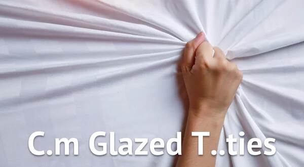 C.m Glazed T..ties