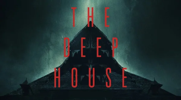 The Deep House