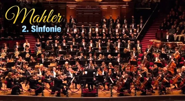 Mahler - 2. Sinfonie