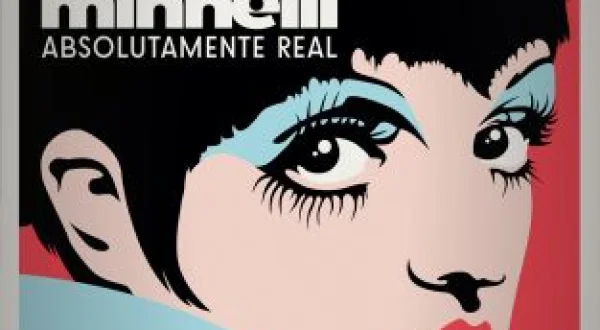 Liza Minnelli: absolutamente real