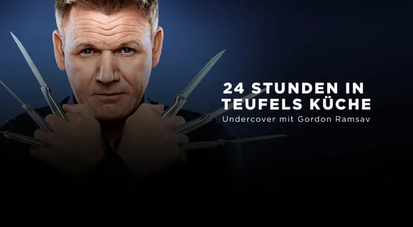24 Stunden in Teufels Küche - Undercover mit Gordon Ramsay